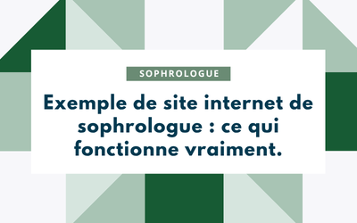Exemple de site internet de sophrologue ce qui fonctionne vraiment.